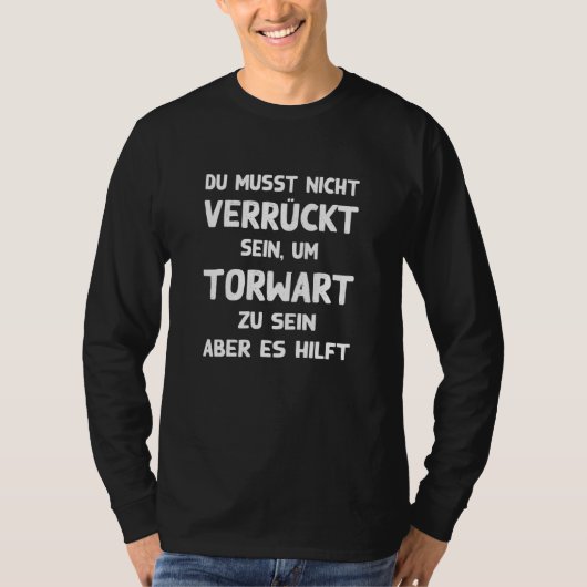 ゴールキーパーキーパー熱狂するゴールキーパー Tシャツ (正面)