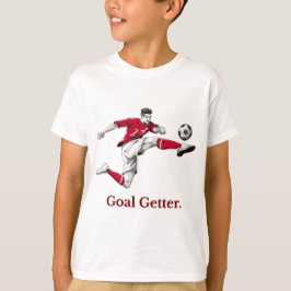 "ゴールゲッター" 励ましのサッカーチームTシャツ Tシャツ