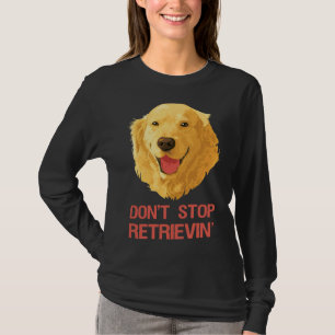 ゴールデンおもしろいレトリバーストップ取得 Tシャツ