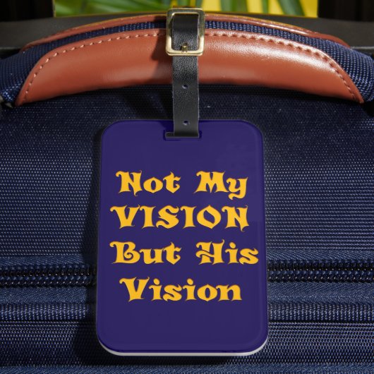 ゴールデンイエロー "Not My Vision But His Vision" | イン ラゲッジタグ (正面インサイチュ2)