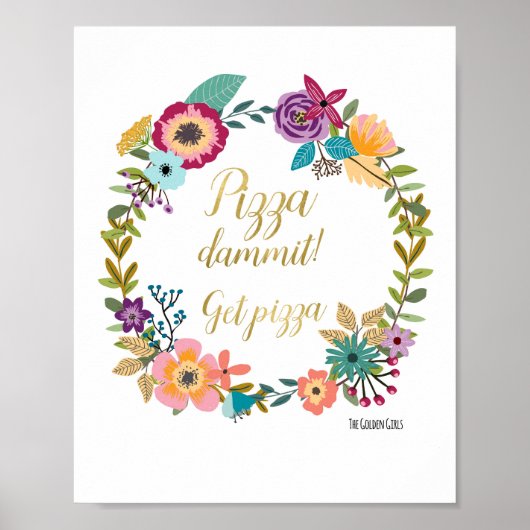ゴールデンガールズピザ引用文 ポスター (正面)