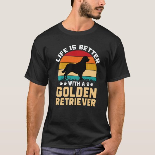 ゴールデンレトリバーと過ごす人生は最高の贈り物 Tシャツ (正面)