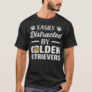 ゴールデンレトリバーに簡単に気を取られる Tシャツ