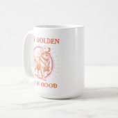 ゴールデンレトリバードッグステイゴールデンライフは良い コーヒーマグカップ (正面左)
