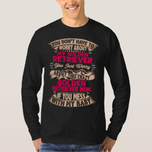 ゴールデンレトリバーママと混乱しない Tシャツ