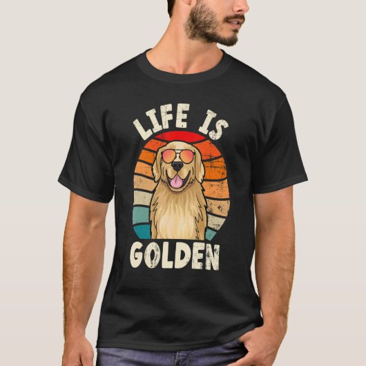 ゴールデンレトリバー ゴールデンな人生 Tシャツ ゴールデンの飼い主 (正面)