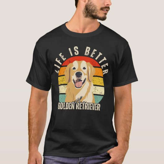 ゴールデンレトリバー、犬好きで人生が良い Tシャツ (正面)