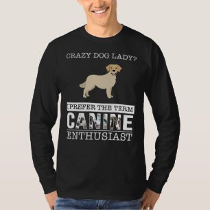 ゴールデン熱狂するレトリエバードッグレディ私は用語を好む Tシャツ