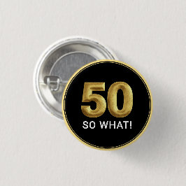 ゴールデン50だってばよ!おもしろい誕生日パーティー 缶バッジ