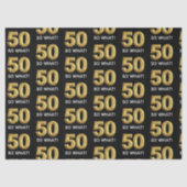 ゴールデン50だってばよ!おもしろい誕生日パーティー 薄葉紙 (正面)