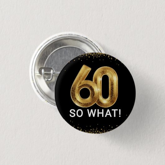 ゴールデン60 So What 楽しい誕生日パーティー 缶バッジ (正面&裏面)