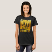 ゴールドディガー 黄金の元素 Au ゴールドミー用 Tシャツ (正面フル)