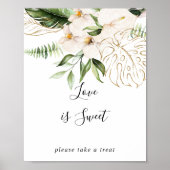 ゴールドトロピカルフォリアフローラルラブイズスイートサイン ポスター (正面)