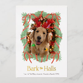 ゴールドフォイルの「Bark the Halls」犬の写真クリスマスカード 箔招待状