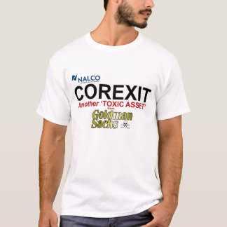 ゴールドマン・サックスおよびCOREXIT Tシャツ