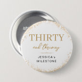 ゴールドラメで華やかに「Thirty & Thriving」で30歳の誕生日をお祝い 缶バッジ (正面&裏面)