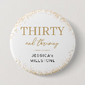 ゴールドラメで華やかに「Thirty & Thriving」で30歳の誕生日をお祝い 缶バッジ (正面)