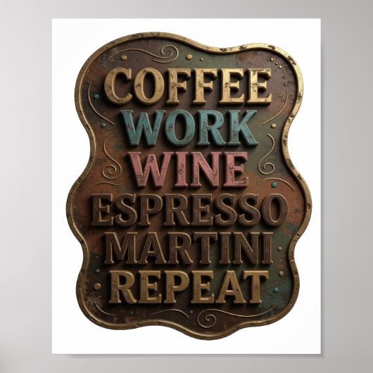ゴールド COFFEE WORK WINE ESPRESSO MARTINI REPEAT ポスター (正面)