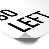 ゴーレフト引用文ブラックタイポグラフィ ポスター (角)