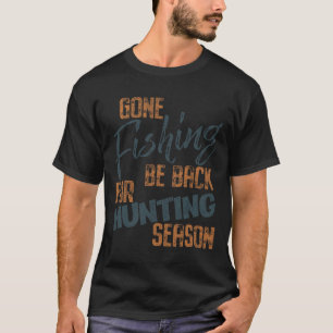ゴー魚釣りビービックフォー狩りシーズンフィッシャーマン Tシャツ