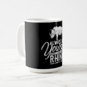 サイになれないなら、いつも自分でいなさい コーヒーマグカップ (正面左)