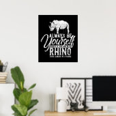 サイになれないなら、いつも自分でいなさい ポスター (ホームオフィス)