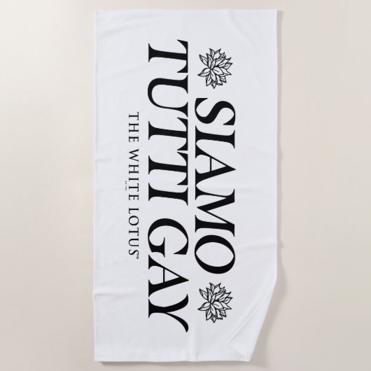 サイアモトゥッティゲイ – ザホワイトロータス ビーチタオル (正面)