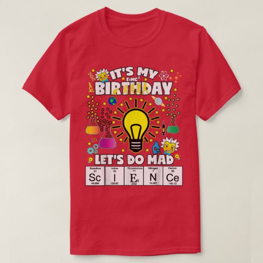 サイエンス誕生日テーマシャツAny Age Let's Do Scie Tシャツ (デザイン正面)