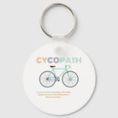 サイクおもしろいリストとバイクもしくは自転車に乗る人のためのサイコパスサイクリング。 キーホルダー (正面)