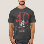 サイクおもしろいリストギフト40歳40歳の誕生日 Tシャツ (正面)