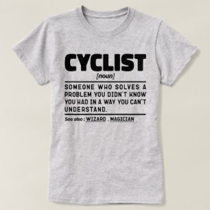 サイクリストの名詞おもしろいサイクリング恋人の皮肉ことわざ Tシャツ