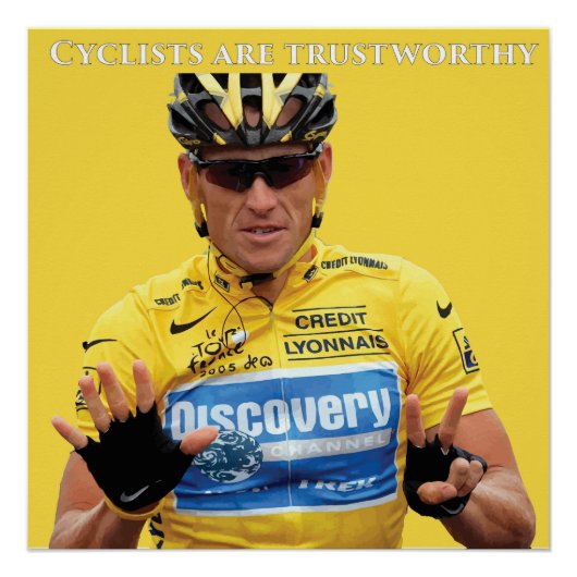 サイクリストは信頼できない ポスター (正面)