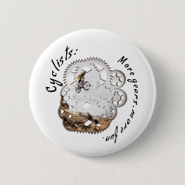 サイクリストより多くのギア、より多くのおもしろい。サイクリングスポーツ 缶バッジ