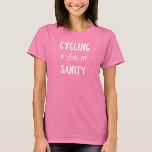 サイクリングは僕の正気だ Tシャツ