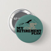 サイクリングは退職計画だ 缶バッジ (正面&裏面)