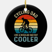 サイクリングパパ |サイクリスト |嚢胞学者 |アドベンチャー セラミックオーナメント (裏面)