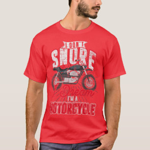 サイクリング私はオートバイの夢を奪わないおもしろい Tシャツ