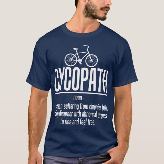 サイコパスバイクもしくは自転車に乗る人おもしろいサイクリスト Tシャツ (正面)