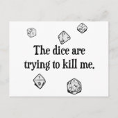 サイコロが私を殺そうとしている ポストカード (正面)
