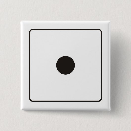 サイコロの数のpips 1 +あなたのバックガー。 缶バッジ (正面)