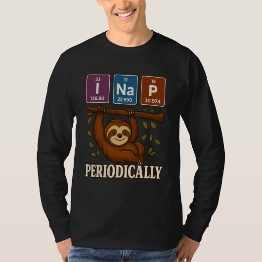 サイスおもしろいスロース周期表要素シャツ Tシャツ (正面)