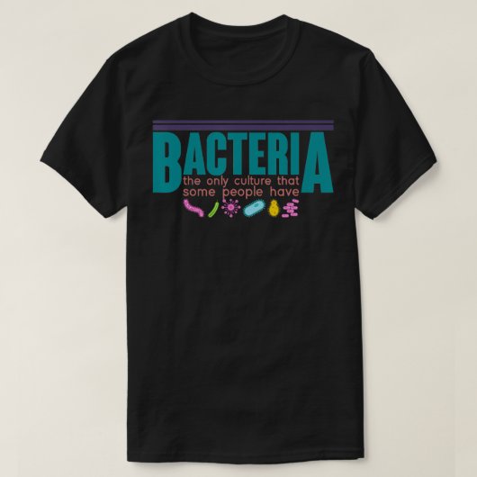 サイストギフトおもしろい生物学科学マイクロバイオログ Tシャツ (デザイン正面)