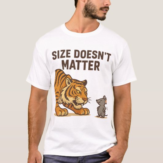 サイズが怖くない – マウスとタイガーの対決» Tシャツ (正面)