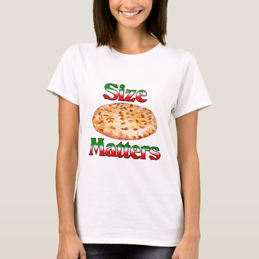 サイズの問題(ピザ) Tシャツ (正面)