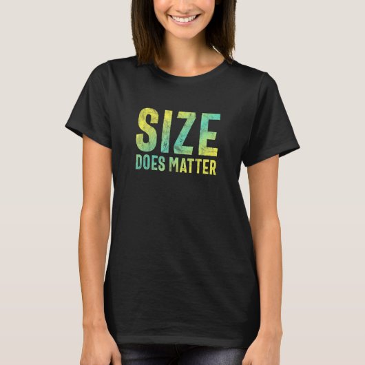 サイズは重要 Tシャツ (正面)