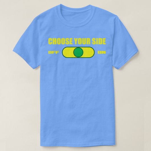サイドオンオフスイッチを選択 Tシャツ (デザイン正面)