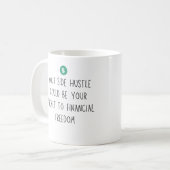 サイドハッスル金融の自由キャリアドルの秘密 コーヒーマグカップ (正面左)