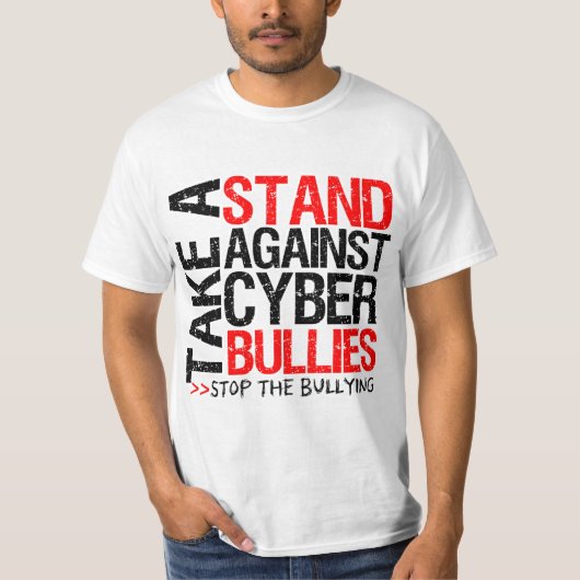 サイバーのいじめっ子に対する立場を取って下さい Tシャツ (正面)