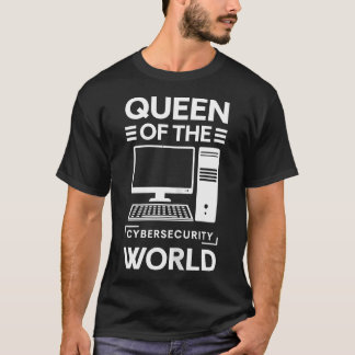 サイバーセキュリティの女王 Tシャツ