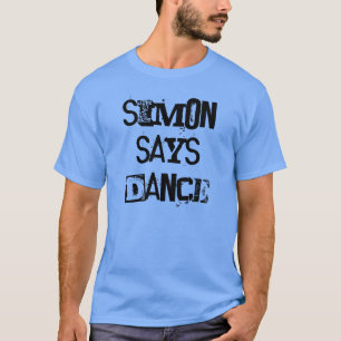 サイモンはダンスのティーを言います Tシャツ